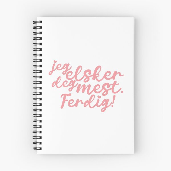 Item preview, Jeg elsker deg mest. Ferdig! | calligraphy ii designed and sold by rsty11.