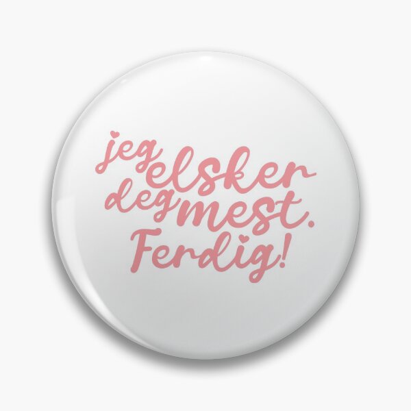 Item preview, Jeg elsker deg mest. Ferdig! | caligrafía ii designed and sold by rsty11.