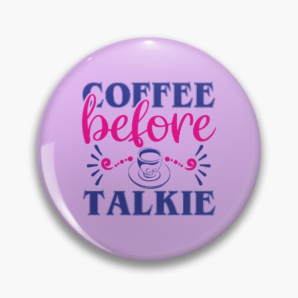 Item preview, Coffee before talkie designed and sold by FASHIONGALLERIA.