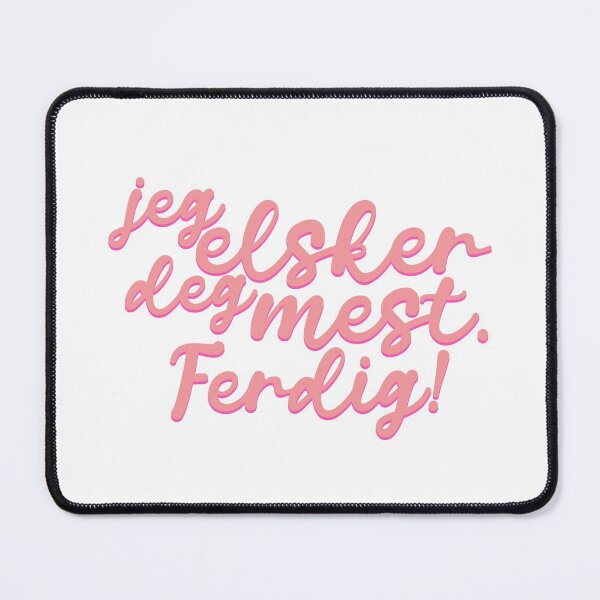 Item preview, Jeg elsker deg mest. Ferdig!  | calligraphy iii designed and sold by rsty11.