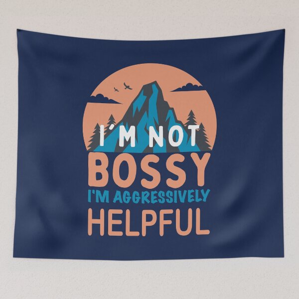 Item preview, I'm Not Bossy I'm Aggressively Helpful Entrepreneurship quote designed and sold by SweetbeStore.