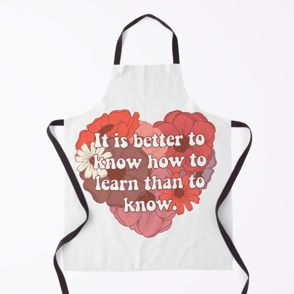 Item preview, It Is Better to Know how to Learn than to Know designed and sold by FreeOrca.
