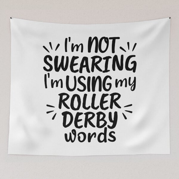 Item preview, I'm not swearing I'm using my roller derby words designed and sold by TheGreenGoat.