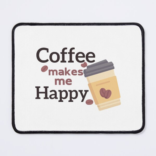 Item preview, Trendy Coffee Makes Me Happy - Cute Cup of Coffee Illustration Gift Idea For Coffee Lovers designed and sold by Prince - Bestseller ★★★★★.