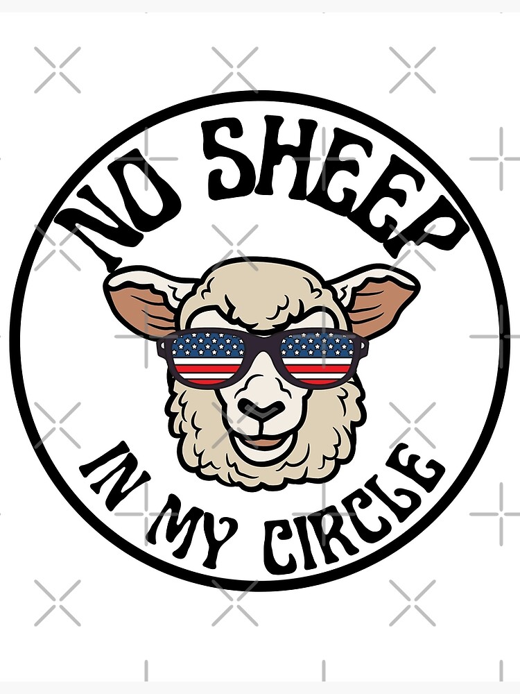 no-sheep-in-my-circle-meme-poster-by-theawesomestuff-redbubble