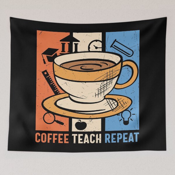 Item preview, Retro Vintage Coffee Teach Repeat - Distressed a Cup of Coffee Illustration  designed and sold by Prince - Bestseller ★★★★★.
