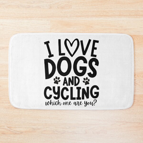 Item preview, I love dogs and cycling. Which one are you? designed and sold by TheGreenGoat.