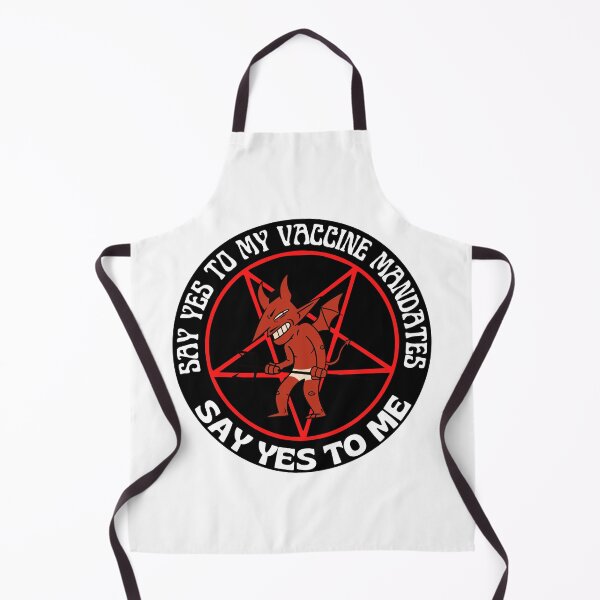 Item preview, Say Yes To Vaccine Mandates Say Yes To Me The Devil Wants You Vaccinated Pentagram designed and sold by RGRamsey.