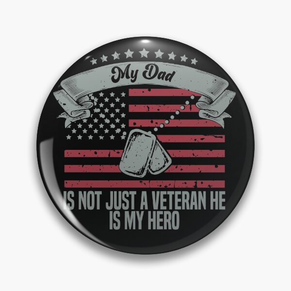 Item preview, my dad is not just a veteran he is my hero,Funny veteran's dad Vintage designed and sold by Hero Prod.