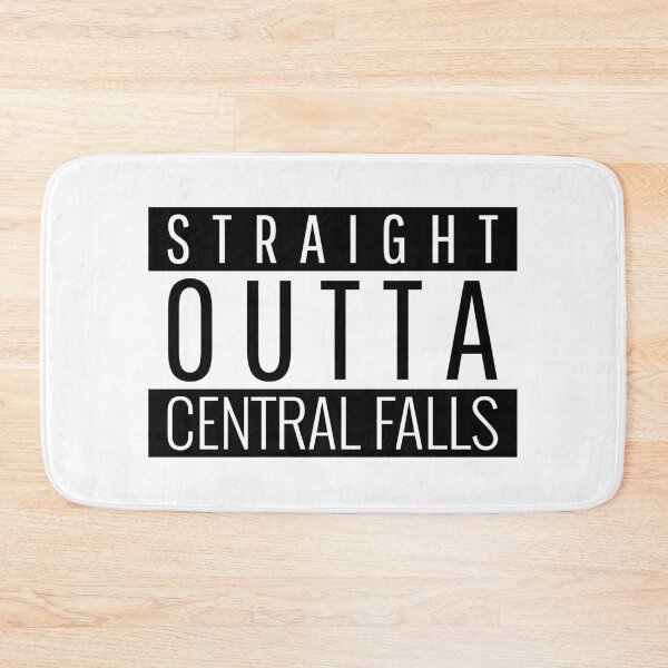 Item preview, Straight Outta Central Falls  designed and sold by Teelogic.