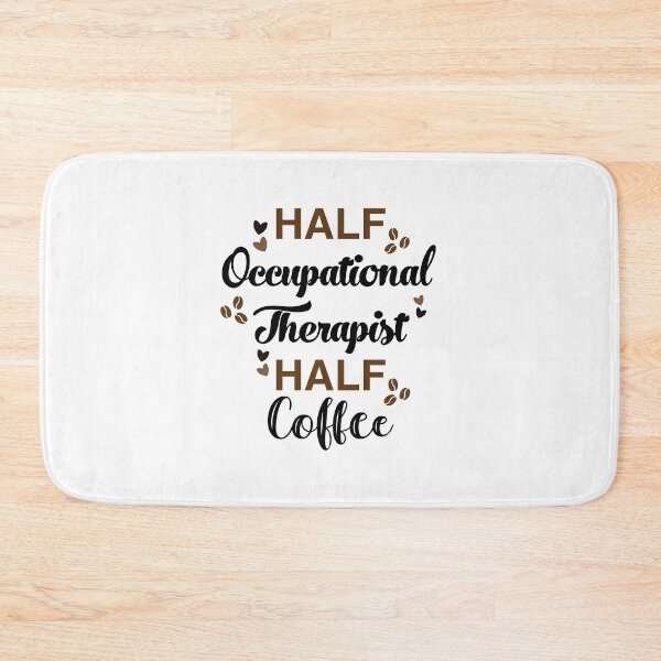 Item preview, Half Coffee Half Occupational Therapist designed and sold by Sky1I.