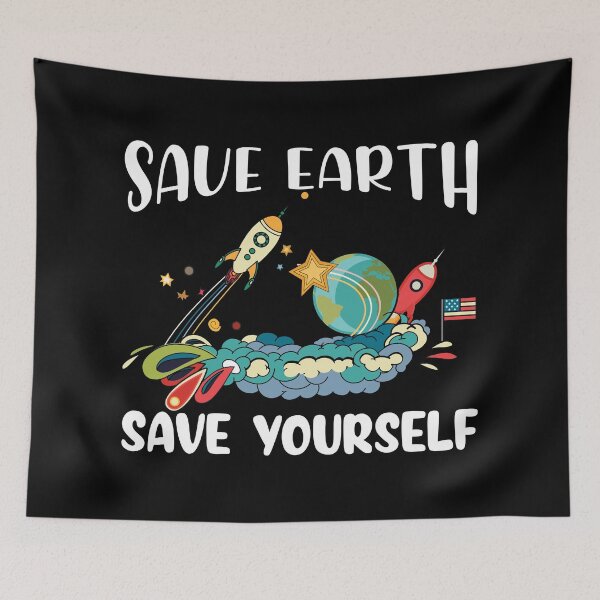 Item preview, Save Earth Save Yourself designed and sold by DAFIN.