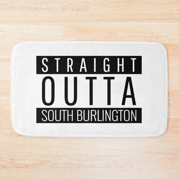 Item preview, Straight Outta South Burlington Vermont  designed and sold by Teelogic.