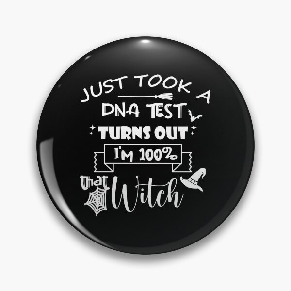Item preview, I just took a DNA test turns out I'm that Witch Funny Halloween for Women, Matching Friend Gifts for Halloween funny sarcastic saying Meme Gift for Best Friend boyfriend girlfriend  designed and sold by joygift369.