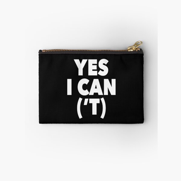 Item preview, YES I CAN('T) designed and sold by NadyaCC.