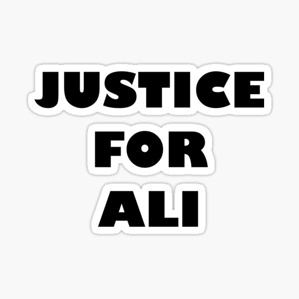 JUSTICE FOR ALI Sticker