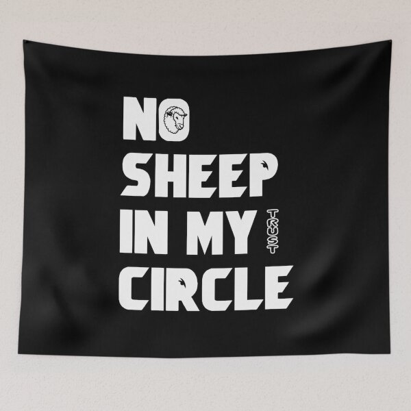 Item preview, No Sheep In My Trust Circle designed and sold by emhoteb.