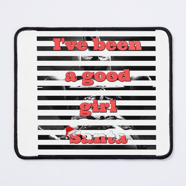 Item preview, I've been a good girl Santa designed and sold by RMSartZ.