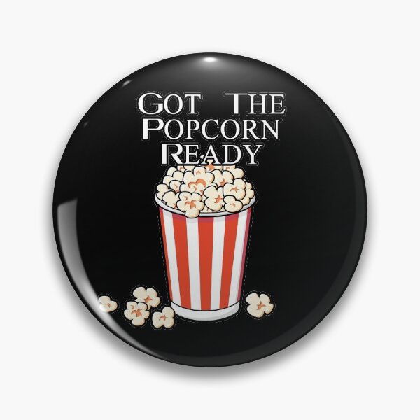 Item preview, Got The Popcorn Ready designed and sold by NuarzDesign.
