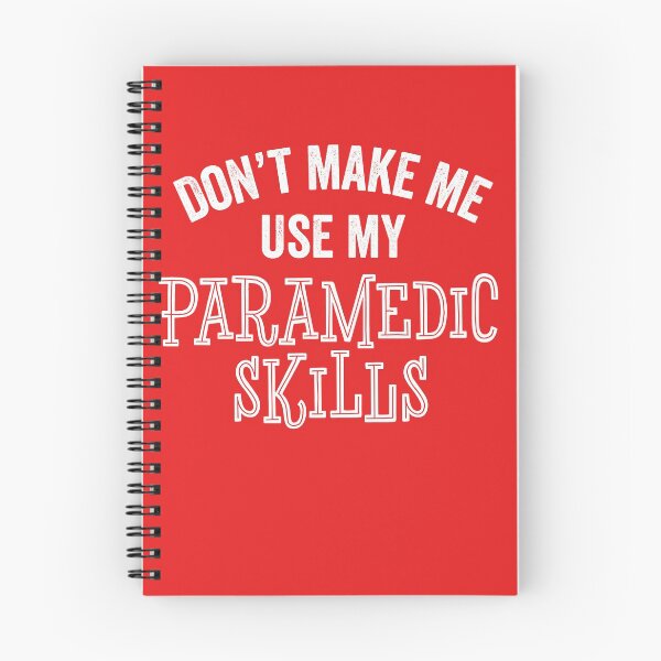Item preview, Funny Paramedic Skills Technician EMT First Responder Gift designed and sold by carlhunt99.