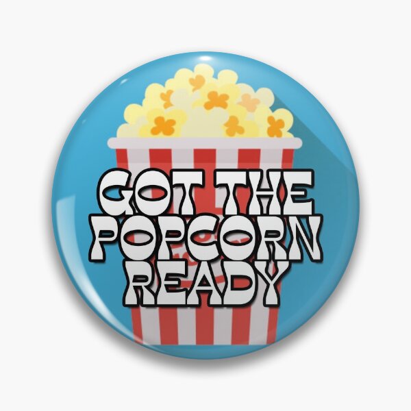 Item preview, Got The Popcorn Ready designed and sold by NuarzDesign.