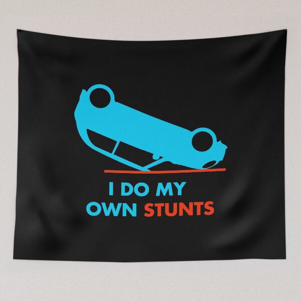 Item preview, I Do My Own Stunts New Drivers Gift print designed and sold by theodoros20.