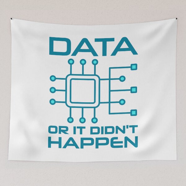 Item preview, Data Or It Didn't Happen designed and sold by TashaVector.
