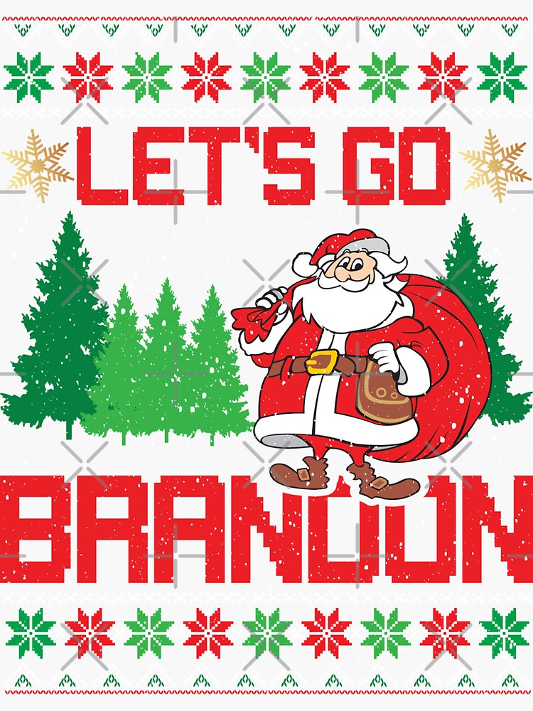 Let's Go Brandon Christmas Shirt, lets go brandon shirt, Fjb Christmas Shirt,  Biden funny Lets Go Brandon Santa Ugly Christmas T-Shirt Essential T-Shirt  for Sale by AbriaUnique