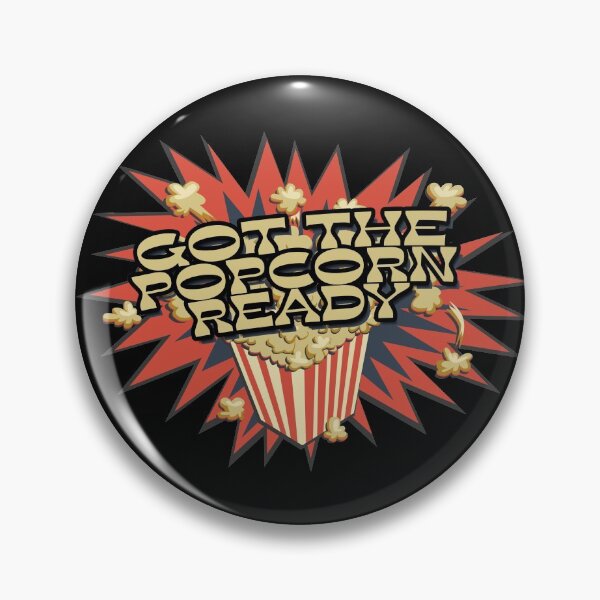 Item preview, Got The Popcorn Ready designed and sold by NuarzDesign.
