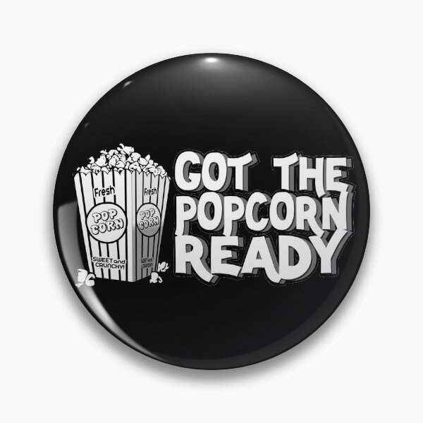 Item preview, Got The Popcorn Ready designed and sold by NuarzDesign.