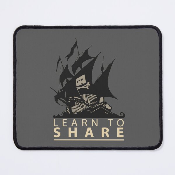 Item preview, Learn To Share - The Pirate Bay designed and sold by PearShaped.