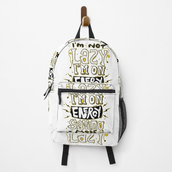Item preview, I'm Not Lazy I'm On Energy Saving Mode Design designed and sold by Opal Print.
