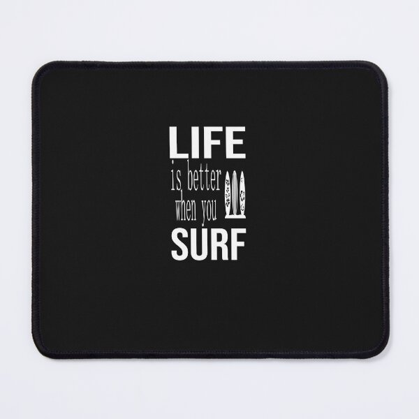 Item preview, Life is better when you surf designed and sold by bari99.