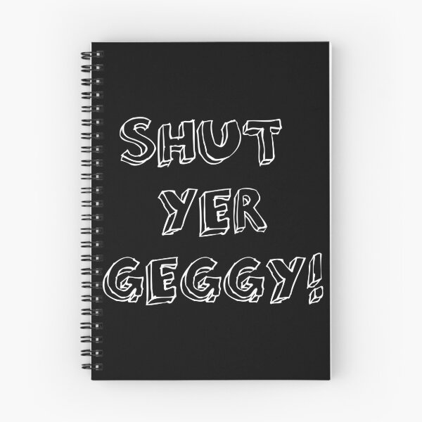 Item preview, Shut Yer Geggy ! designed and sold by Braw-Merch.