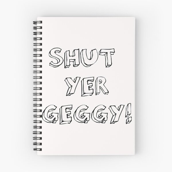 Item preview, Shut Yer Geggy ! designed and sold by Braw-Merch.
