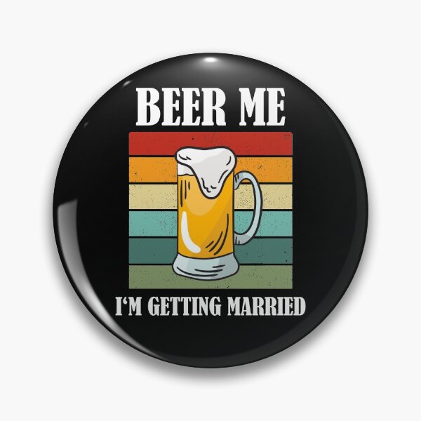 Item preview, Beer Me I'm Getting Married Funny Groom designed and sold by Club7Studios.