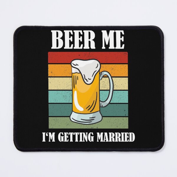 Item preview, Beer Me I'm Getting Married Funny Groom designed and sold by Club7Studios.