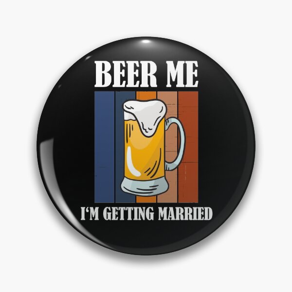 Item preview, Beer Me I'm Getting Married Funny Groom designed and sold by Club7Studios.