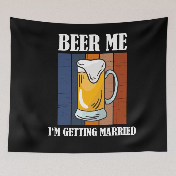 Item preview, Beer Me I'm Getting Married Funny Groom designed and sold by Club7Studios.