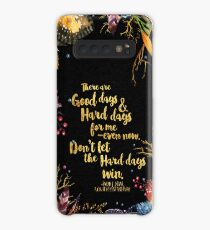 ACOMAF - Don't Let The Hard Days Win Case/Skin for Samsung Galaxy