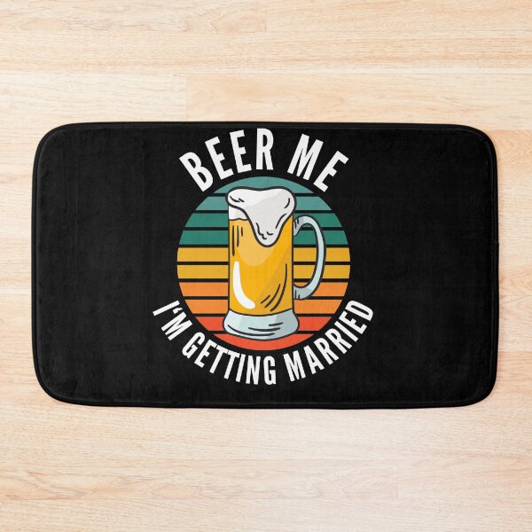 Item preview, Beer Me I'm Getting Married Funny Groom designed and sold by Club7Studios.