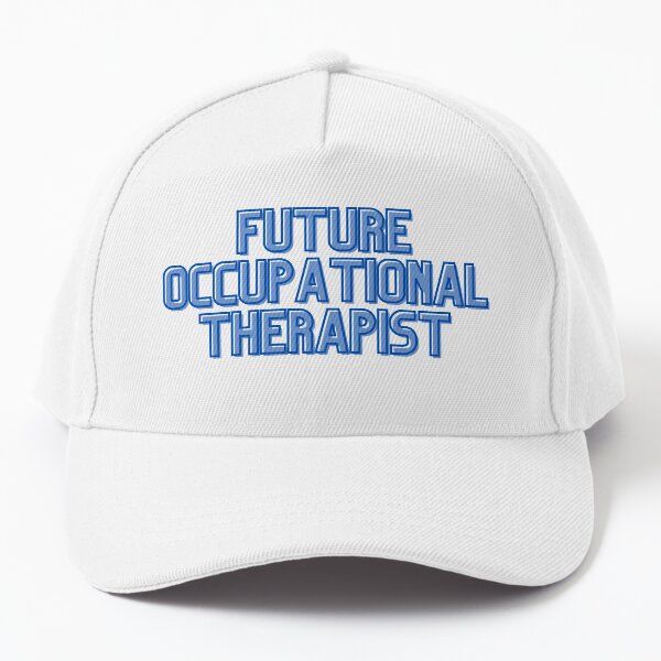 Future Occupational Therapist Baseball Cap