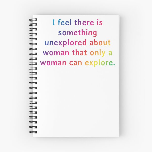 Item preview, Quote: I feel there is something unexplored about woman that only a woman can explore. designed and sold by IuriiVlasenko.