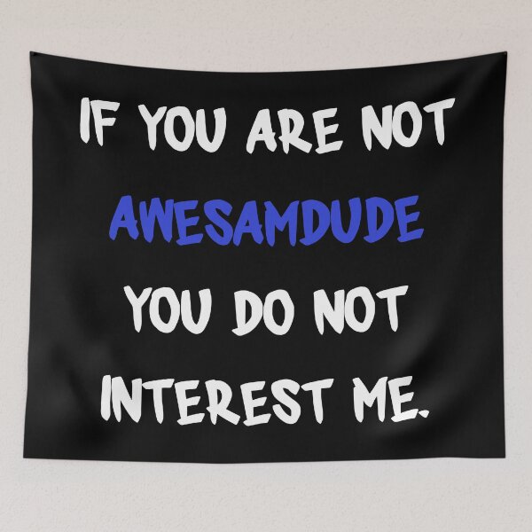 Item preview, If you are not - Awesamdude designed and sold by 2Girls1Shirt.
