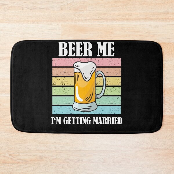 Item preview, Beer Me I'm Getting Married Funny Groom designed and sold by Club7Studios.