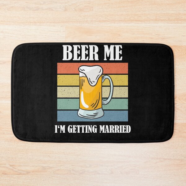 Item preview, Beer Me I'm Getting Married Funny Groom designed and sold by Club7Studios.