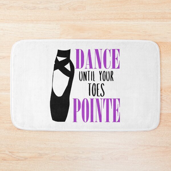 Item preview, Dance Until Your Toes Pointe Purple Funny Ballet Pun Design designed and sold by DPlumDesign.