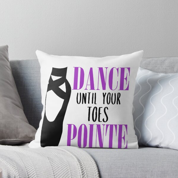 Item preview, Dance Until Your Toes Pointe Purple Funny Ballet Pun Design designed and sold by DPlumDesign.