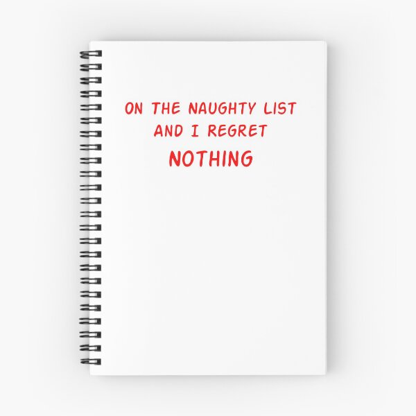 Item preview, On The Naughty List And I Regret Nothing ,  Christmas Funny  , Funny Quotes  designed and sold by Soukainadesign.