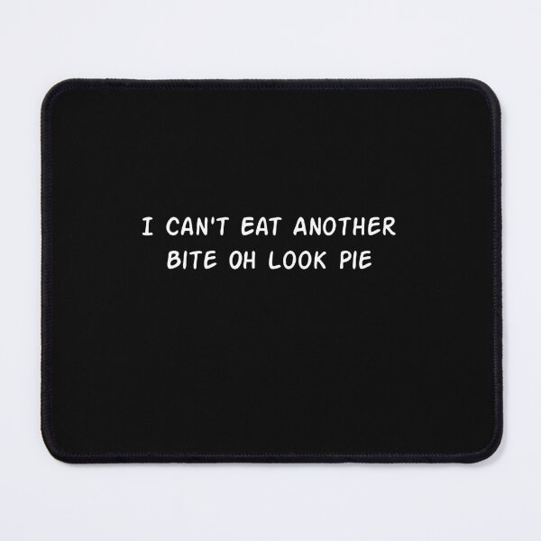 Item preview, I Can't Eat Another Bite Oh Look Pie , Funny Family Thanksgiving Men Women Fun Friendsgiving  designed and sold by Soukainadesign.